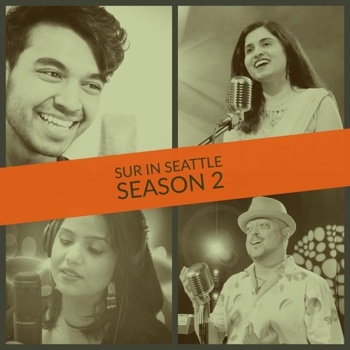Sur In Seattle: Season 2 Rohit Batra MP3 Download
